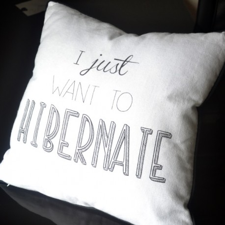 HIBERNATE - coussin 40x40 cm blanc liseret noir - imprimé message humoristique