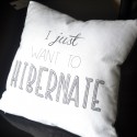 HIBERNATE - Coussin 40x40 cm blanc liseret noir - imprimé Message Humoristique