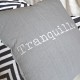 TRANQUILLE - Coussin 40 x 40 cm Gris Coton Message Imprimé Blanc