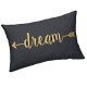 DREAM - Coussin 30 x 50 cm Noir - Imprimé Or