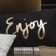 ENJOY - Coussin Noir Rectangle 25 x 30 cm - Imprimé Or